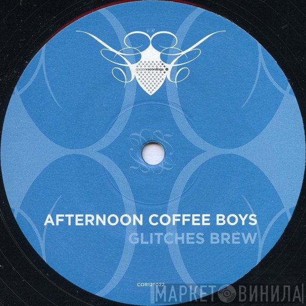 Afternoon Coffee Boys - Glitches Brew