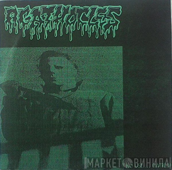 Agathocles  - No Use ... (Hatred)