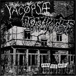 Agathocles, Yacøpsæ - Very Old Shit