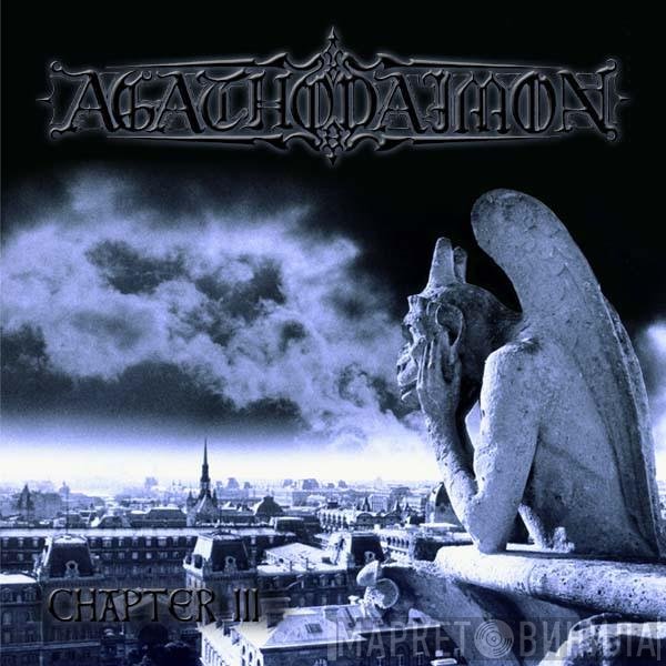 Agathodaimon  - Chapter III
