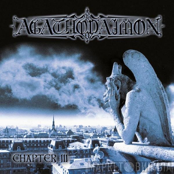 Agathodaimon  - Chapter III