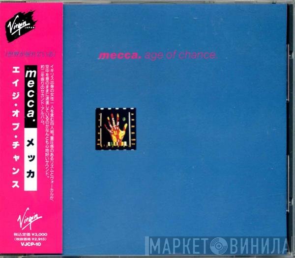Age Of Chance  - Mecca