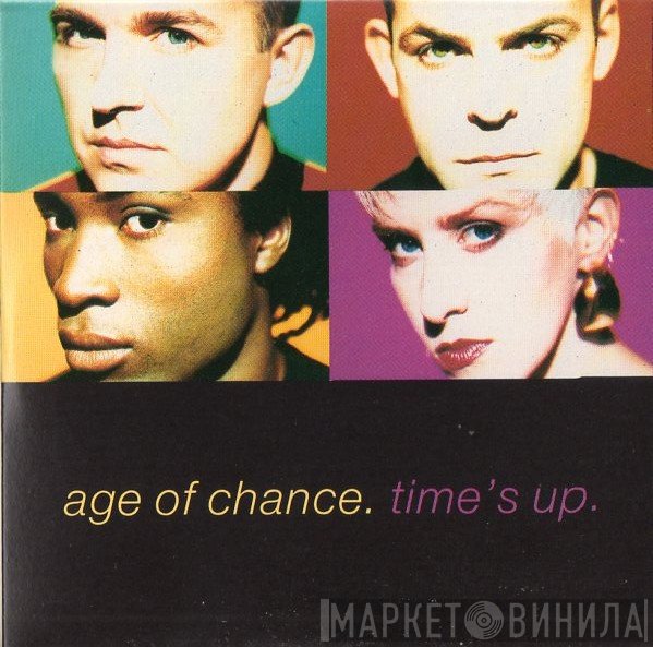 Age Of Chance  - Time's Up