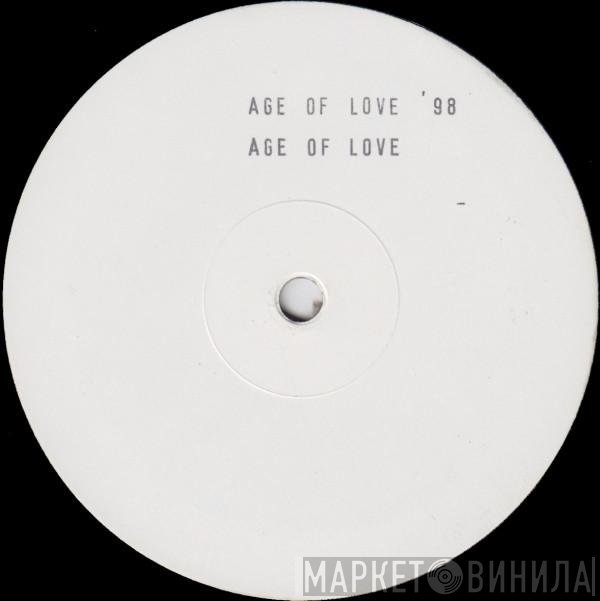 Age Of Love - The Age Of Love '98