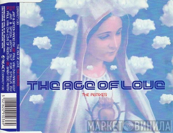 Age Of Love - The Age Of Love (The Remixes)