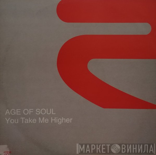 Age Of Soul - You Take Me Higher
