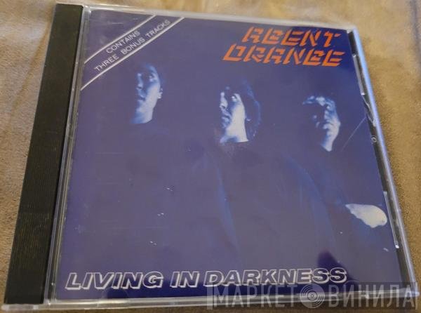 Agent Orange   - Living In Darkness