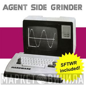 Agent Side Grinder  - Hardware (SFTWR Included!)