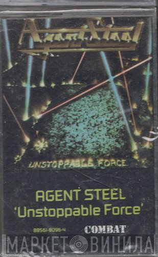 Agent Steel  - Unstoppable Force