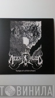 Ages Of Blood - Vestiges Of A Fallen Empire