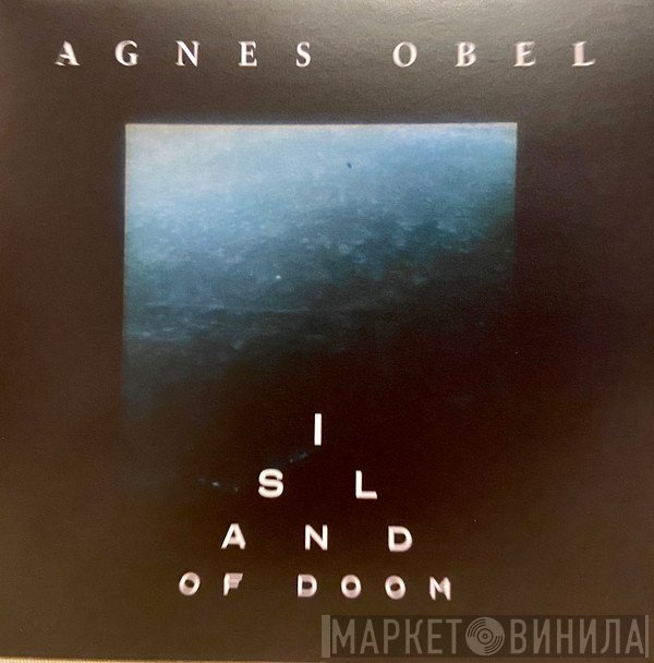 Agnes Obel - Island Of Doom