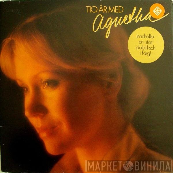 Agnetha Fältskog - Tio År Med Agnetha