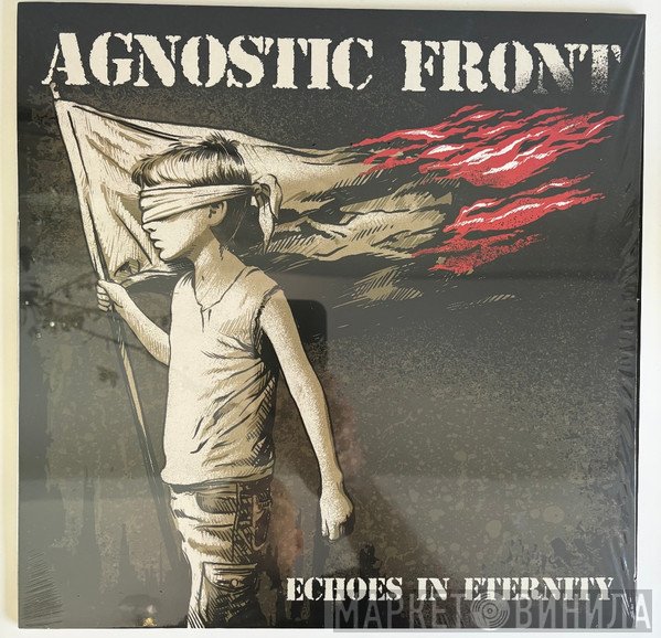 Agnostic Front - Echoes In Eternity   