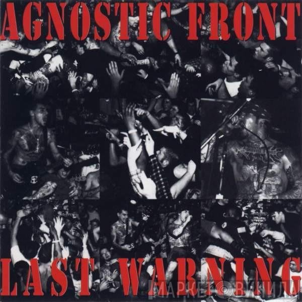 Agnostic Front  - Last Warning