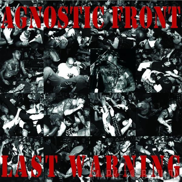 Agnostic Front  - Last Warning