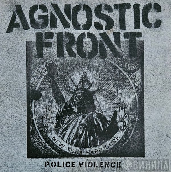Agnostic Front  - Police Violence