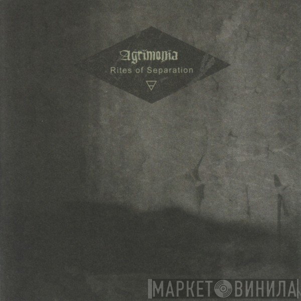 Agrimonia - Rites Of Separation