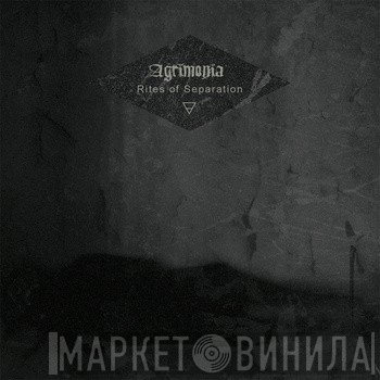 Agrimonia  - Rites Of Separation