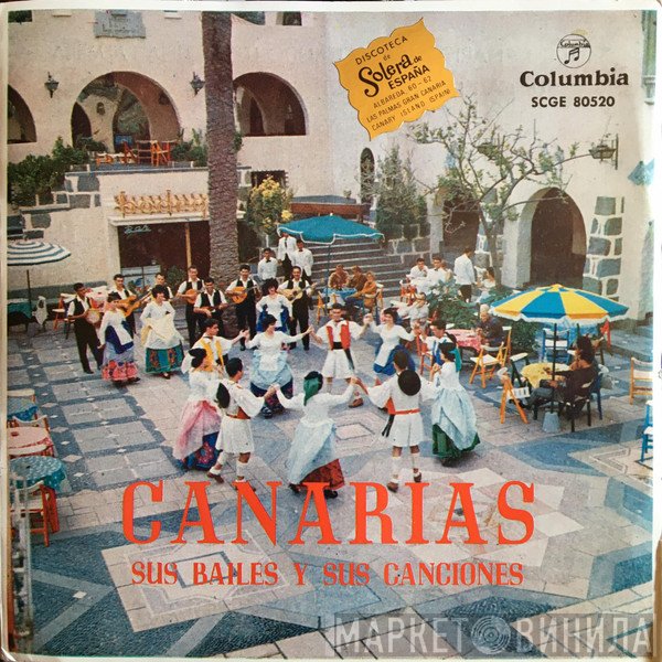 Agrupacion Folklorica Roque Nublo - Canarias Sus Bailes Y Sus Canciones