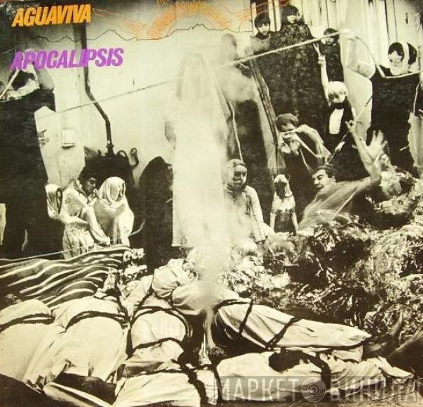 Aguaviva  - Apocalipsis