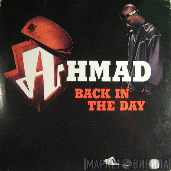 Ahmad  - Back In The Day