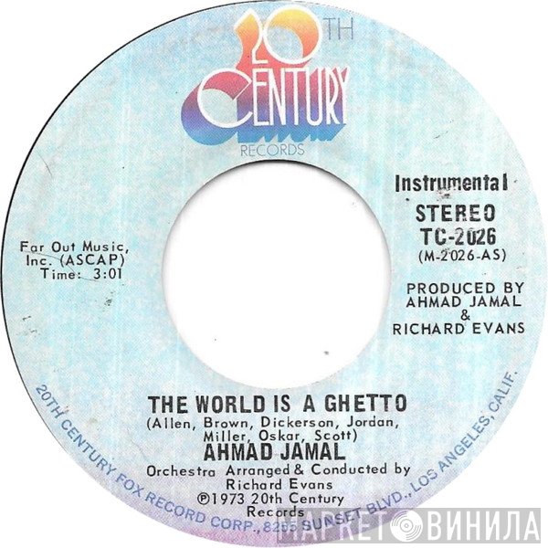 Ahmad Jamal - The World Is A Ghetto / Peace At Last