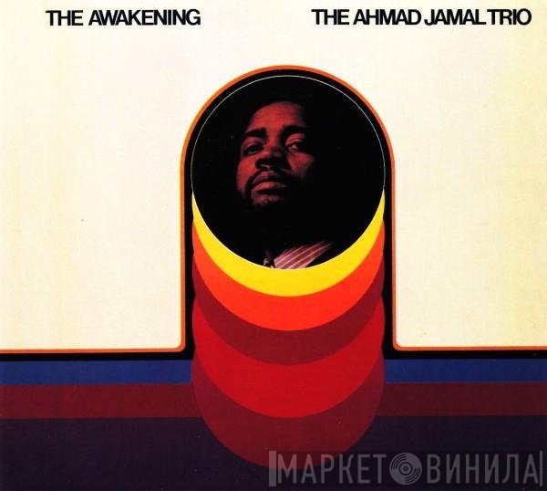 Ahmad Jamal Trio - The Awakening