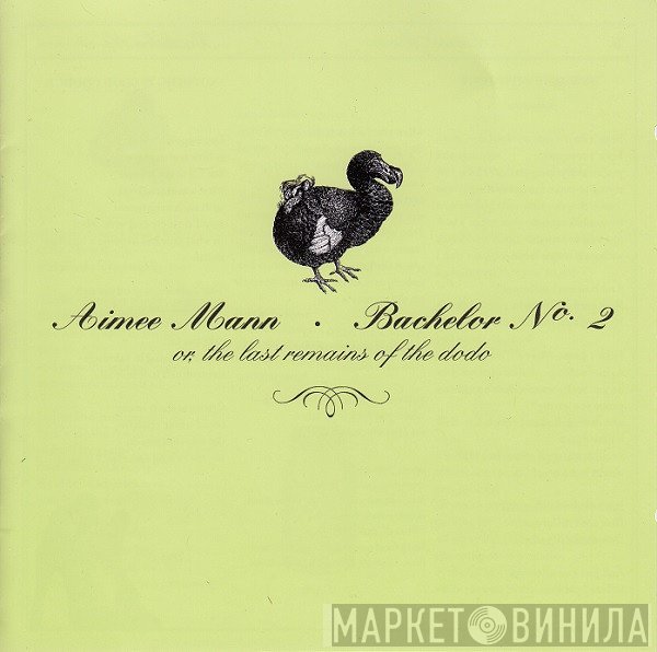 Aimee Mann  - Bachelor No. 2, Or The Last Remains Of The Dodo