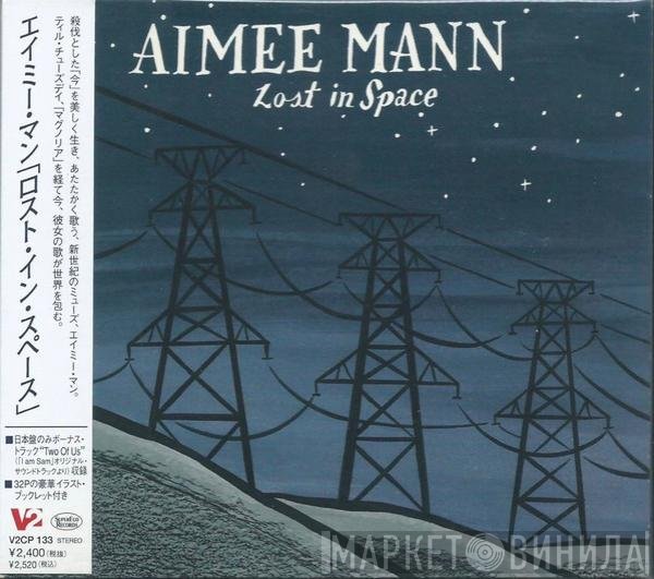 Aimee Mann  - Lost In Space