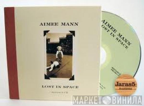 Aimee Mann  - Lost In Space