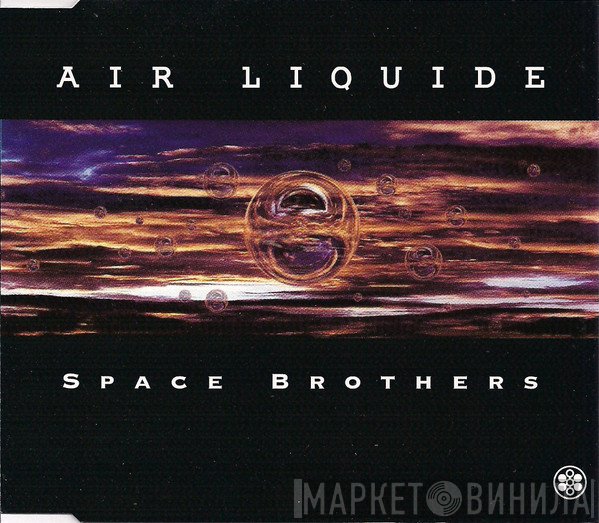 Air Liquide  - Space Brothers