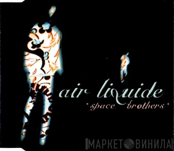 Air Liquide  - Space Brothers