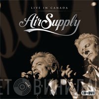Air Supply  - Live In Canada