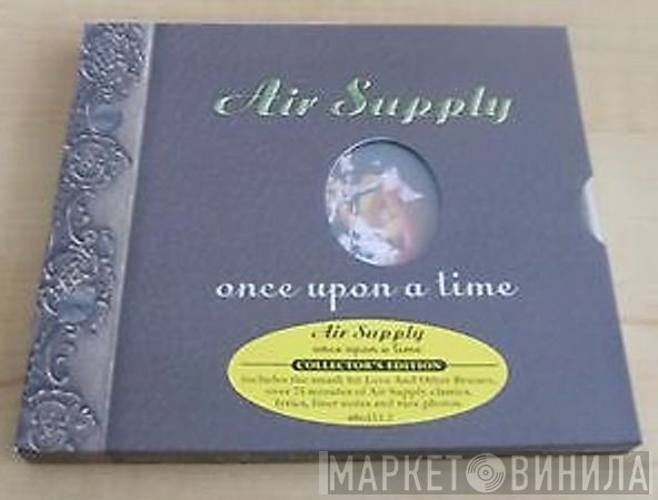 Air Supply  - Once Upon A Time