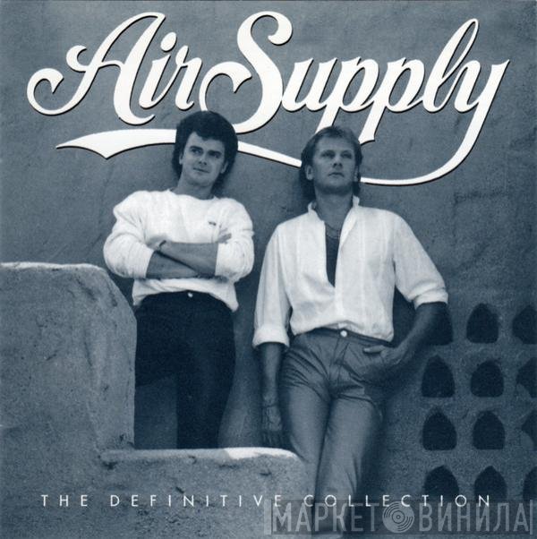 Air Supply  - The Definitive Collection