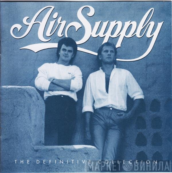 Air Supply  - The Definitive Collection
