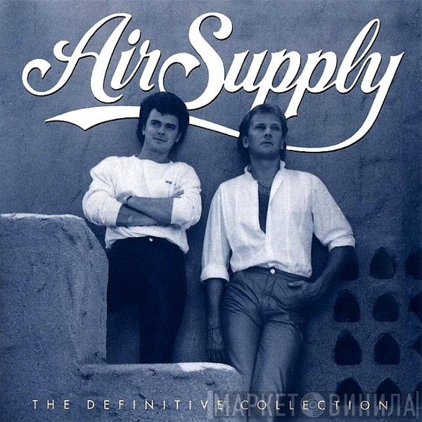 Air Supply  - The Definitive Collection