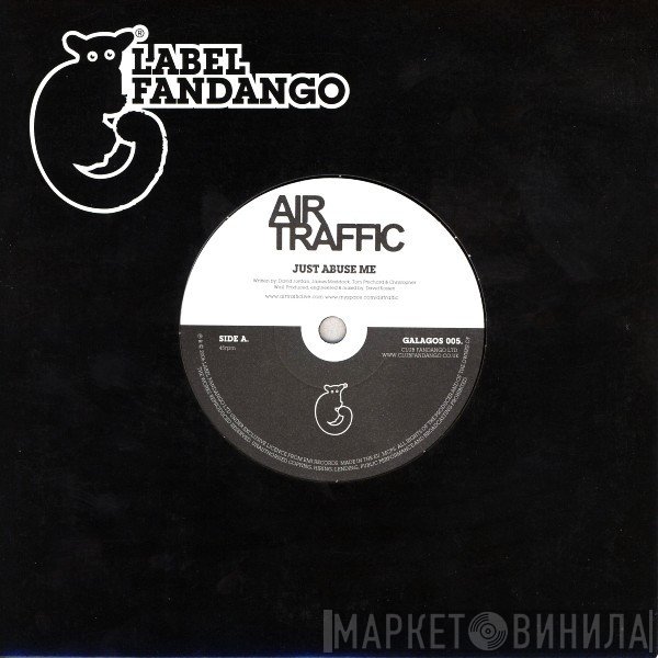 Air Traffic - Just Abuse Me / Charlotte