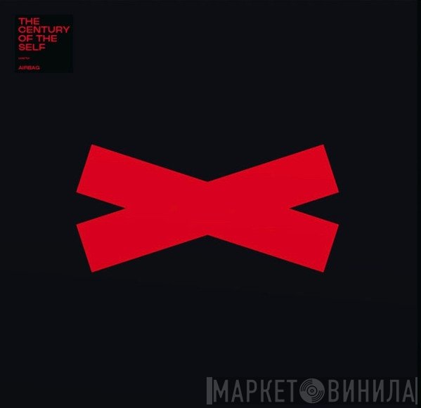 Airbag  - The Century Of The Self