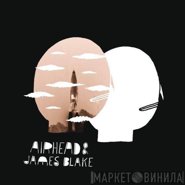 Airhead  & James Blake  - Pembroke