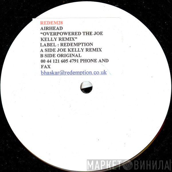 Airhead - Overpowered (The Joe Kelly Remix)