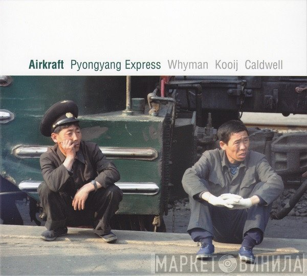 Airkraft  - Pyongyang Express