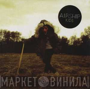 Airship - Kids