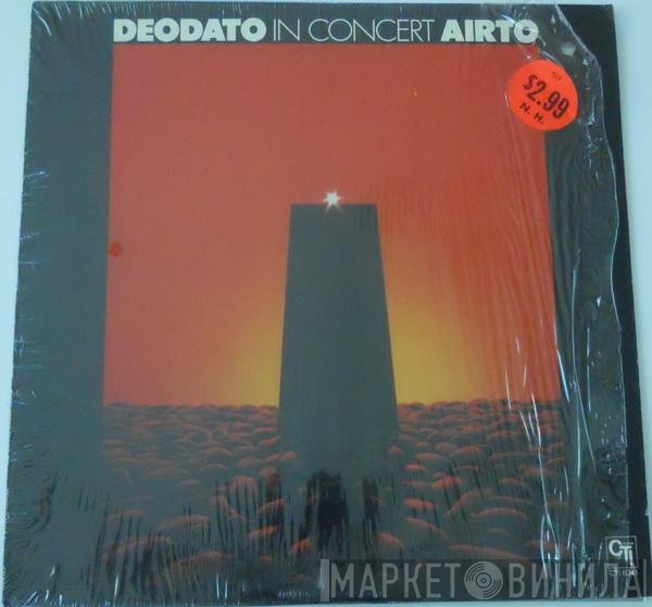 Airto Moreira, Eumir Deodato - In Concert