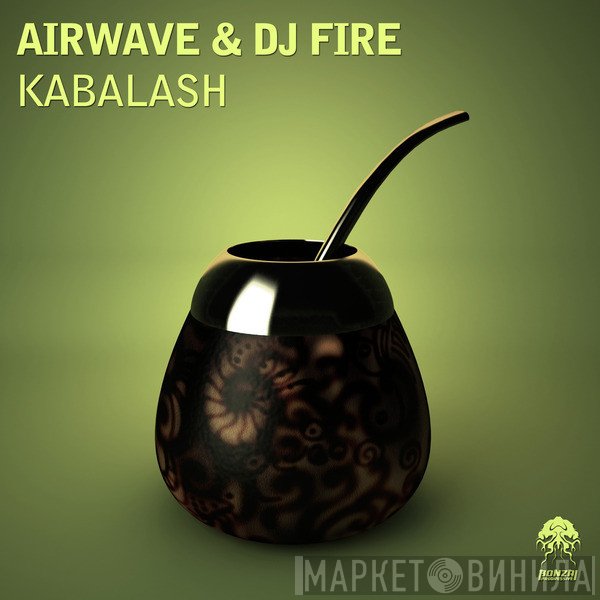 Airwave & DJ Fire  - Kabalash