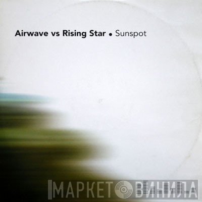 Airwave Vs Rising Star  - Sunspot