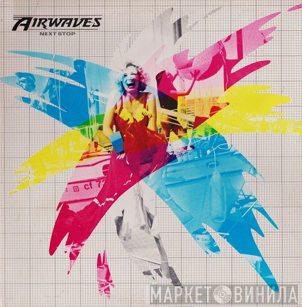Airwaves  - Next Stop