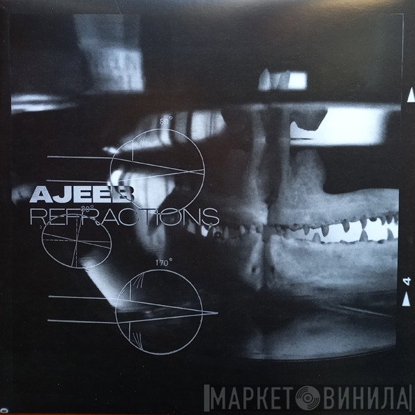 Ajeeb   - Refractions