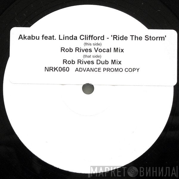 Akabu Feat. Linda Clifford  - Ride The Storm