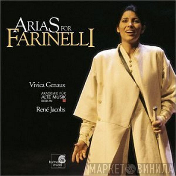 Akademie Für Alte Musik Berlin, René Jacobs, Vivica Genaux - Arias For Farinelli